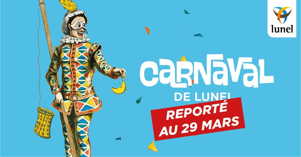 Le carnaval de Lunel reporté au samedi 29 mars